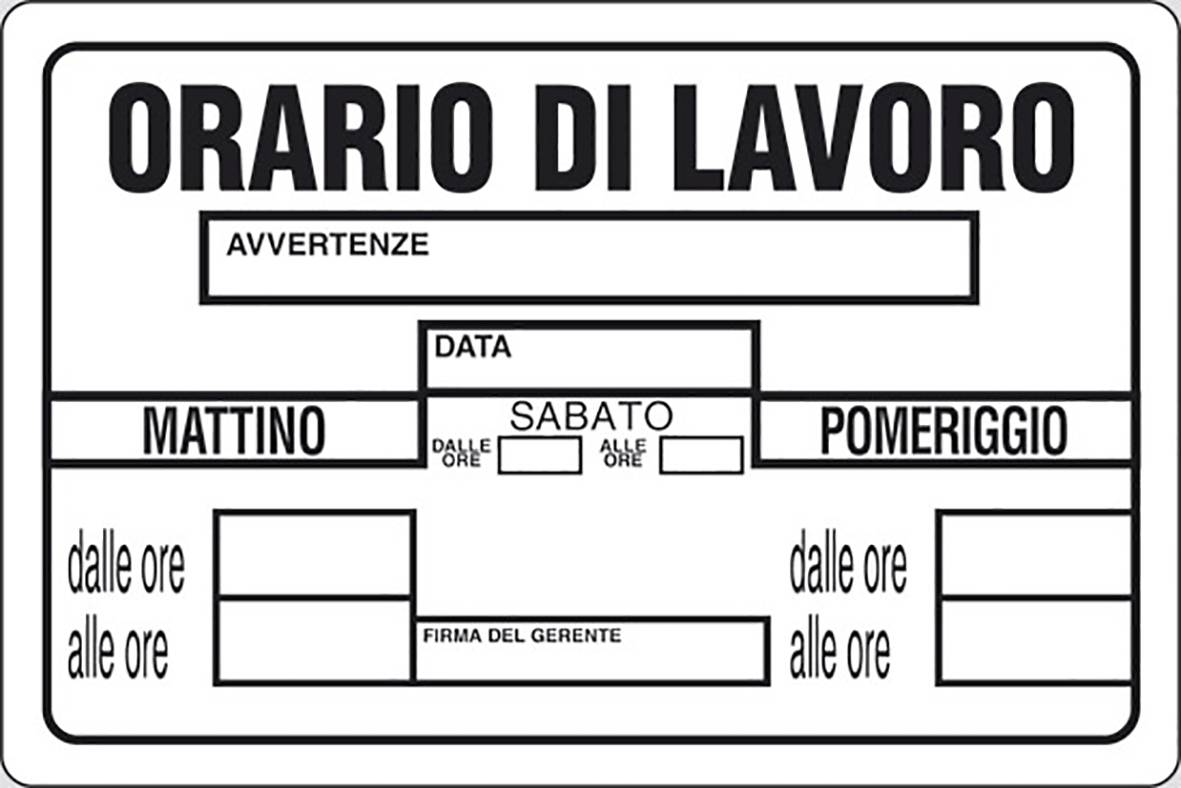 CARTELLO ORARIO DI LAVORO