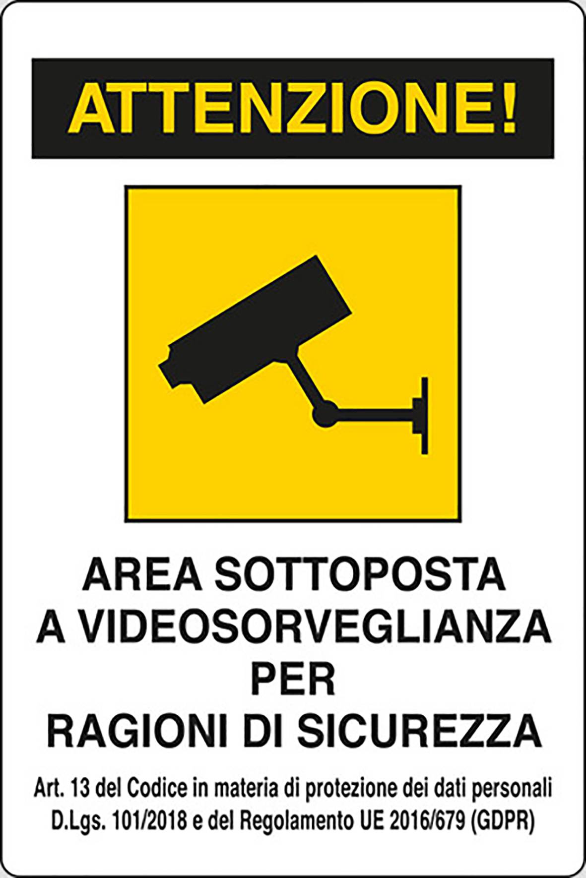 CARTELLO AREA VIDEOSORVEGLIATA