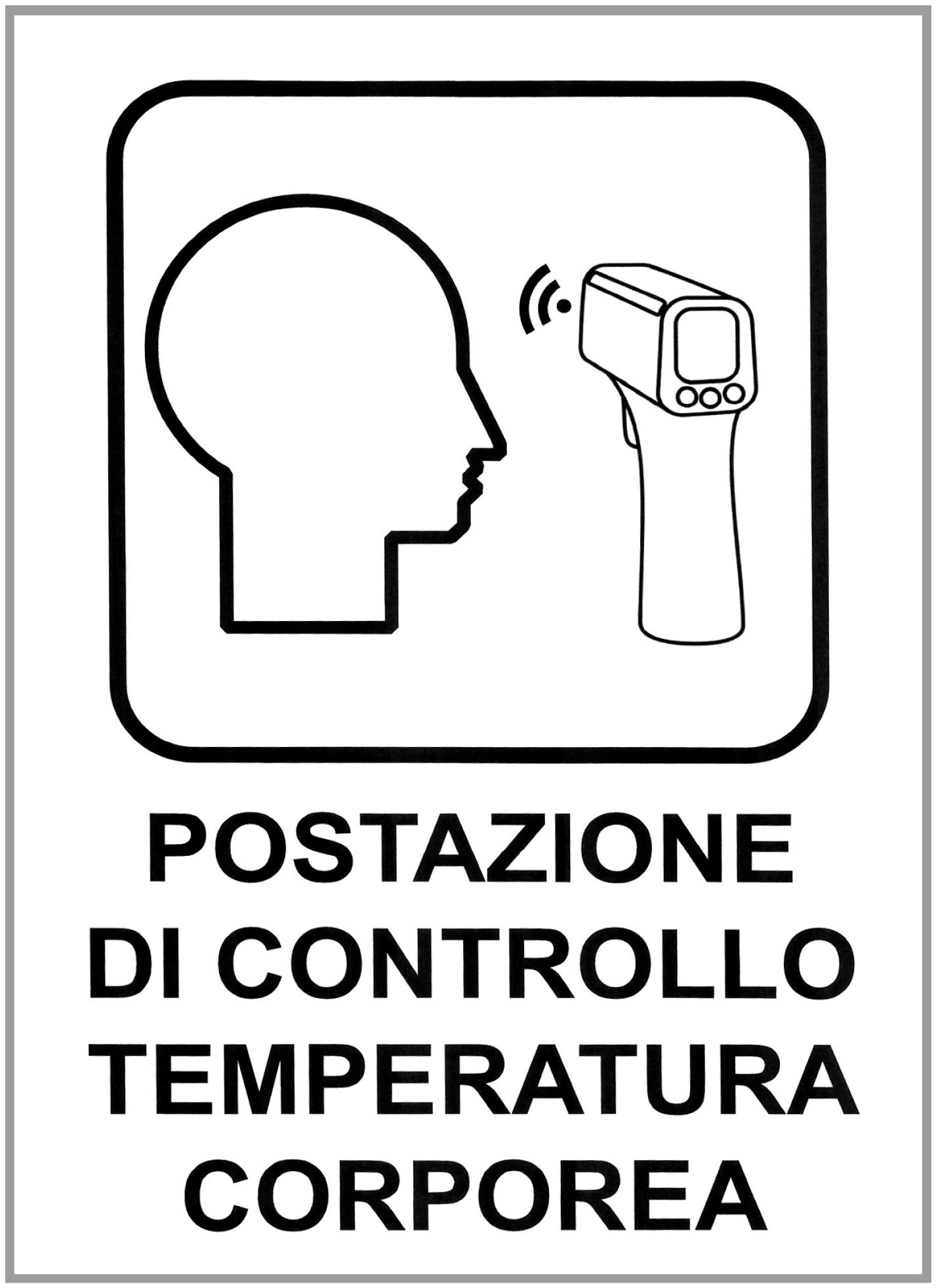 CARTELLO CONTROLLO TEMPERATURA COVID-19